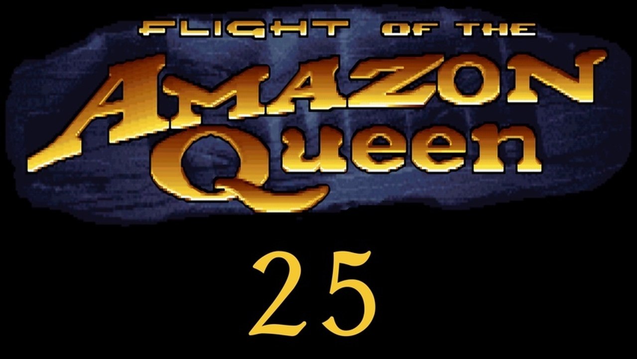 Let's Play Flight of the Amazon Queen - #25 - Commander Rockets größter Flug