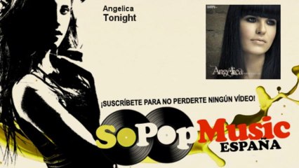 Angelica - Tonight
