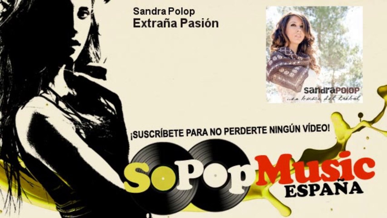 Sandra Polop - Extraña Pasión