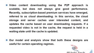 An Adaptive Cloud Downloading Service
