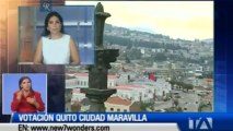 Quito es finalista de “7 ciudades maravilla”