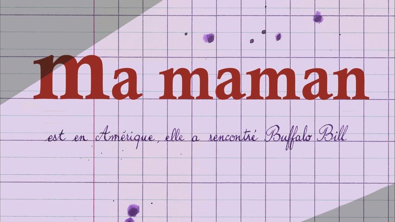Ma maman est en Amérique, elle a rencontré Buff...