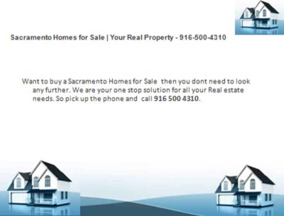 Sacramento Homes for Sale | Your Real Property - 916-500-4310