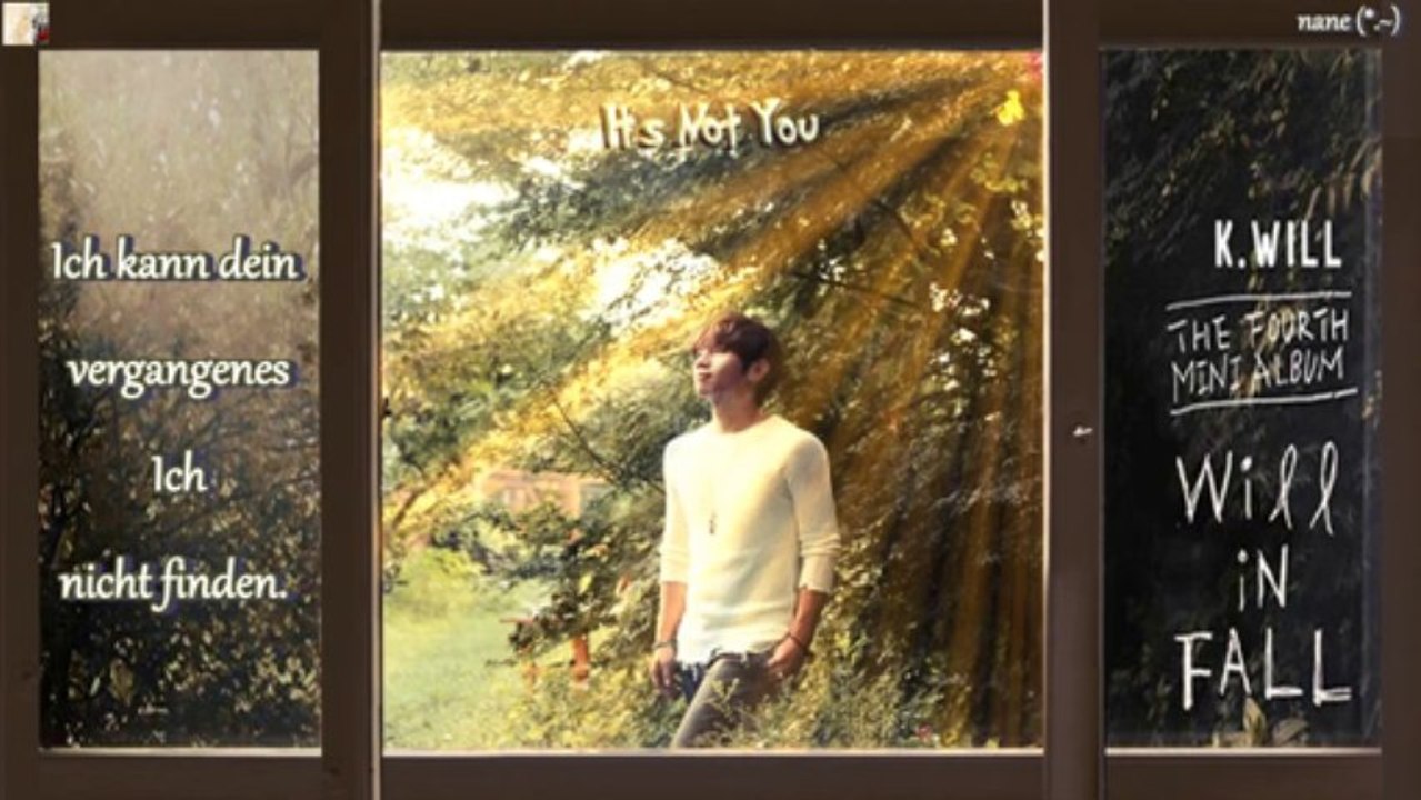 K.Will - It’s Not You k-pop [german sub]