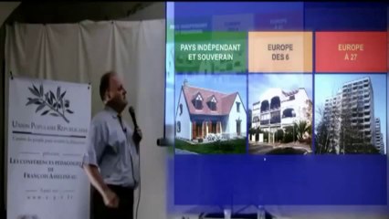 L'Union Européenne_ce que vous possédez ne vous appartient pas_François Asselineau Président de la Résistance Française UPR