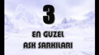 En Guzel Ask Sarkilari Turkce Slow 3_8