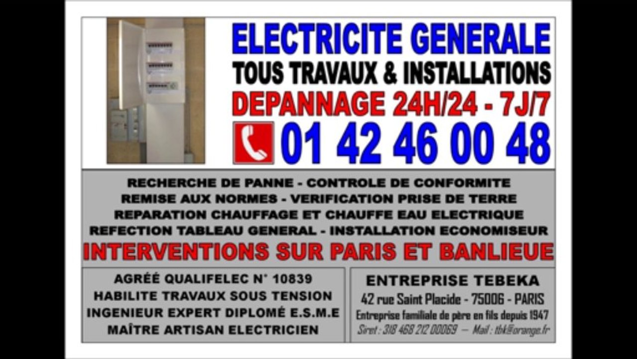 ELECTRICIEN AGREE 24H/24 - TEL: 0142460048 - PARIS 17eme - 75017