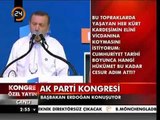 Ak Parti 2012 Kongresi Başbakan Recep Tayyip ERDOĞAN'ın konuşması - 4. Bölüm