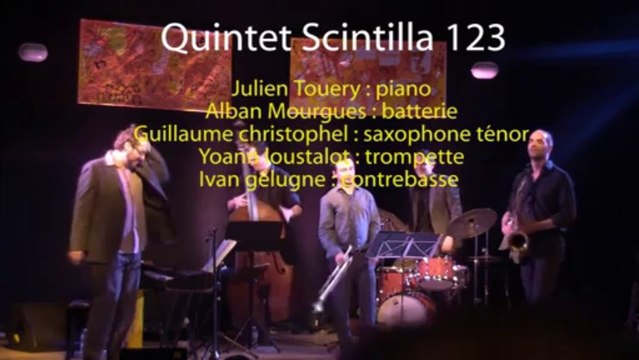 Festival du Jazz bat la Campagne - Quintet Scintilla 1,2,3 en concert le 31/05/2013
