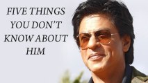 Top 5 Unknown Facts Of  King Khan Shahrukh - Must Watch!