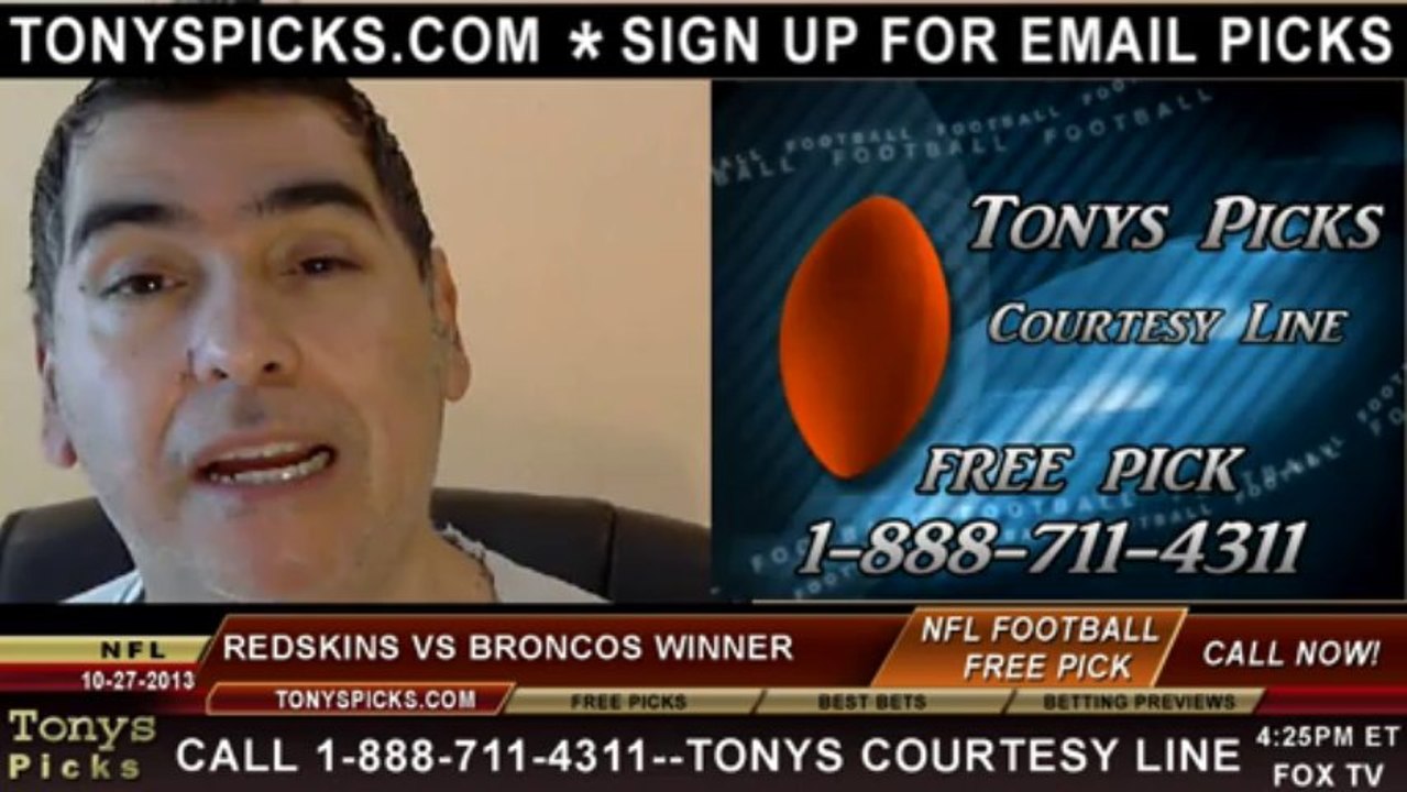 Denver Broncos vs. Washington Redskins Pick Prediction NFL Pro Football Odds Preview 10-27-2013