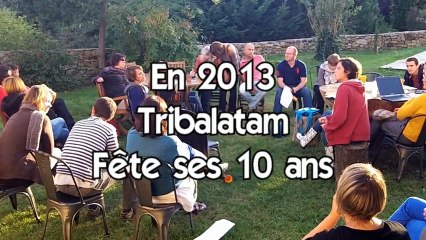 Les 10 ans de Tribalatam