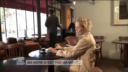 Le jour où tout a basculé - Ma mère n'est pas ma mère...