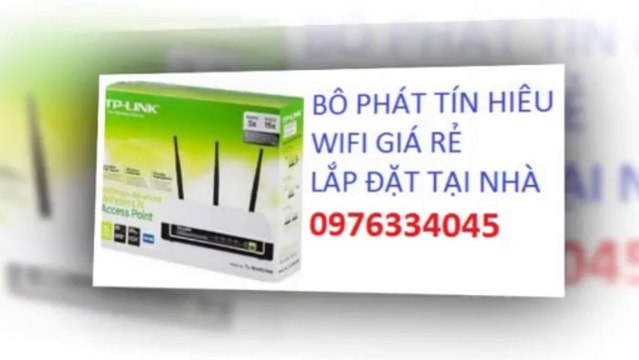 LẮP ĐẶT WIFI,SỬA CHỮA TẠI NHÀ THANH XUÂN 0976334045 GIÁ RẺ