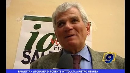 下载视频: Barletta   Litoranea di Ponente intitolata a Pietro Mennea