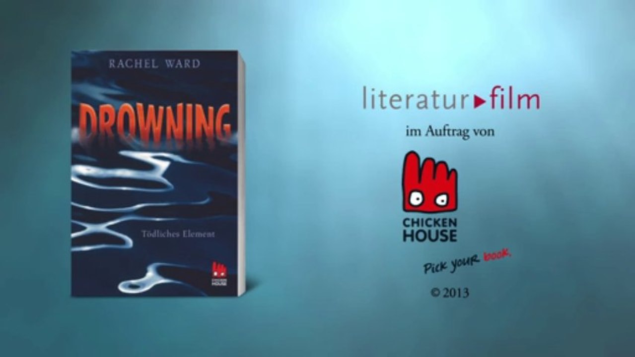 Literaturfilm: Buchtrailer „Drowning“ von Rachel Ward