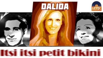 Dalida - Itsi itsi petit bikini (HD) Officiel Seniors Musik