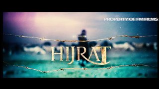 Hijrat First Teaser