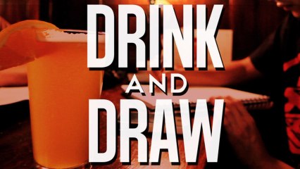 Drink Beer, Draw Comics: It's Drink and Draw! | DweebCast | OraTV