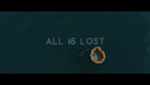 ALL IS LOST - Bande-Annonce / Trailer [VOST|HD720p]