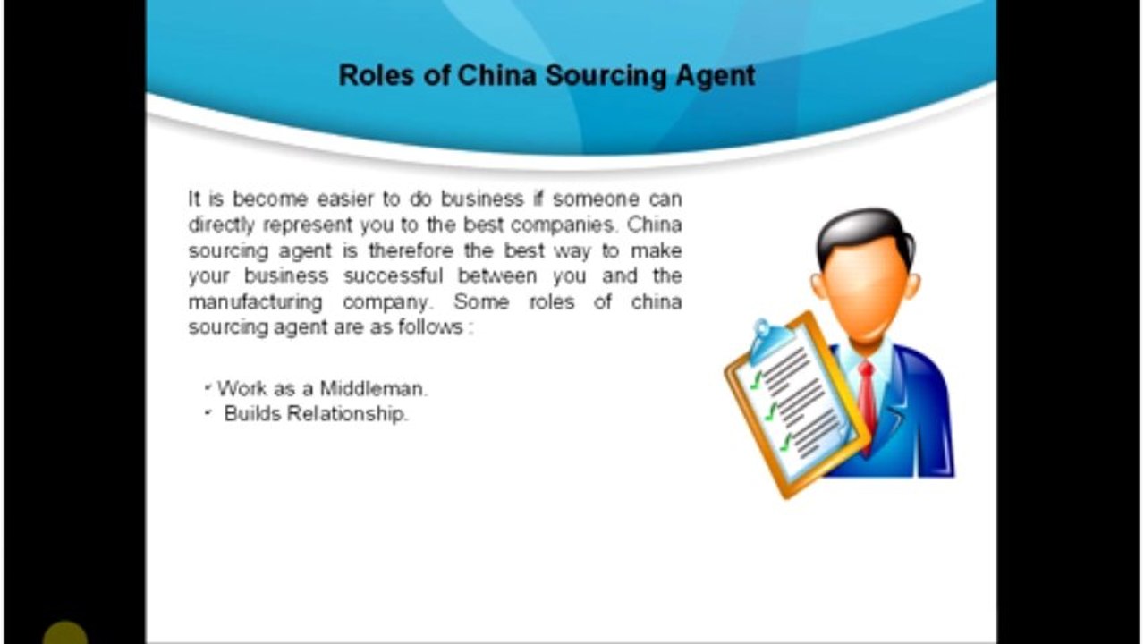 China Sourcing Agent and its Roles