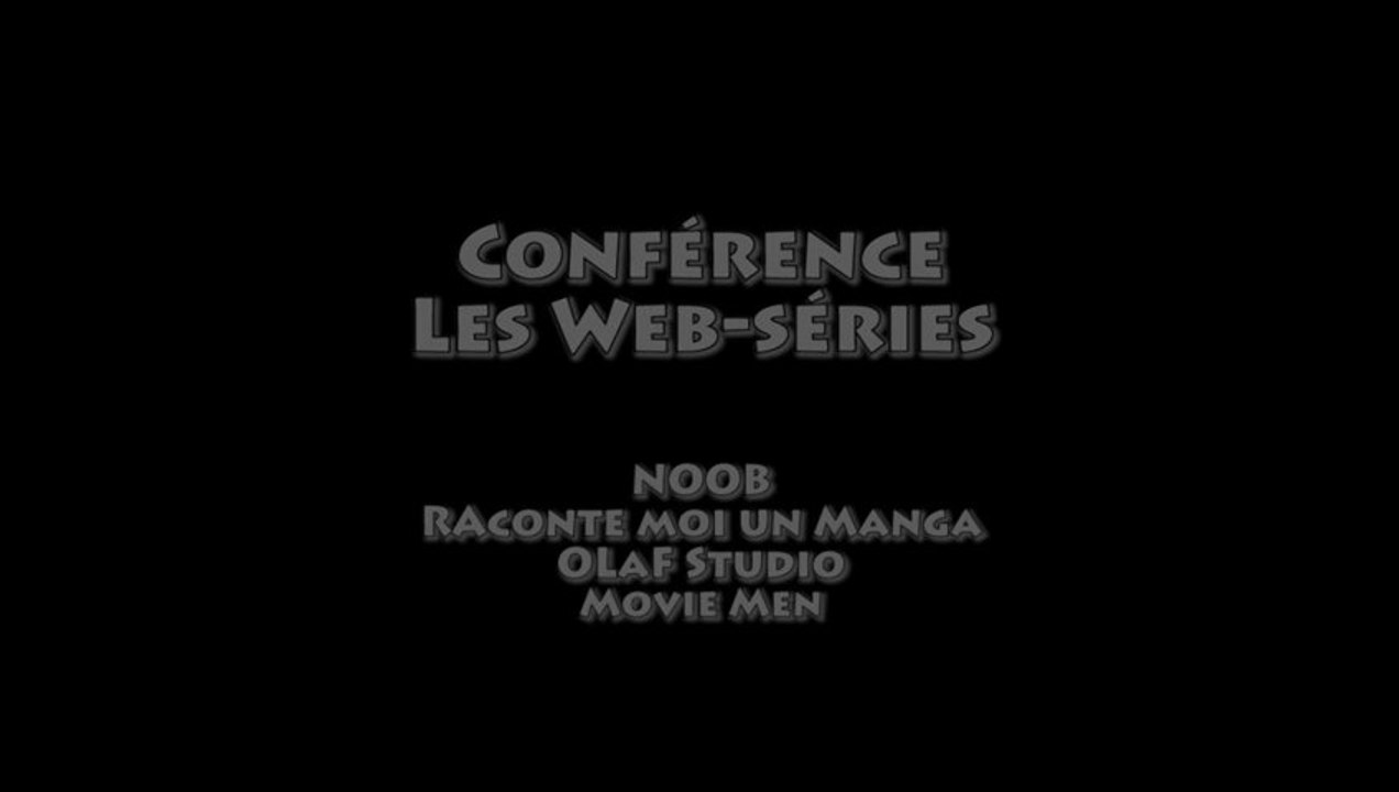 Conférence Web-série Dijon Saiten 2013 Part 2