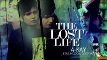 The Lost Life Song By A-Kay _ Music_ Muzical Doctorz _ Panj-Aab