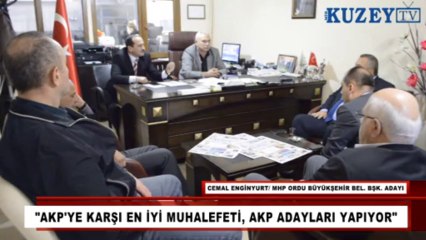 AKP'YE KARŞI EN İYİ MUHALEFETİ, AKP ADAYLARI YAPIYOR