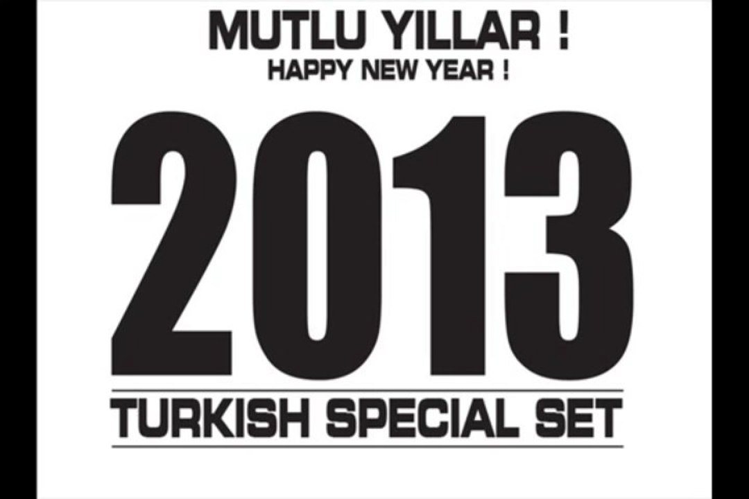 Dxi - 2013 Türkçe Set (2013 Special Turkish Set) Güle Güle 2013 SesliNeSe.Com