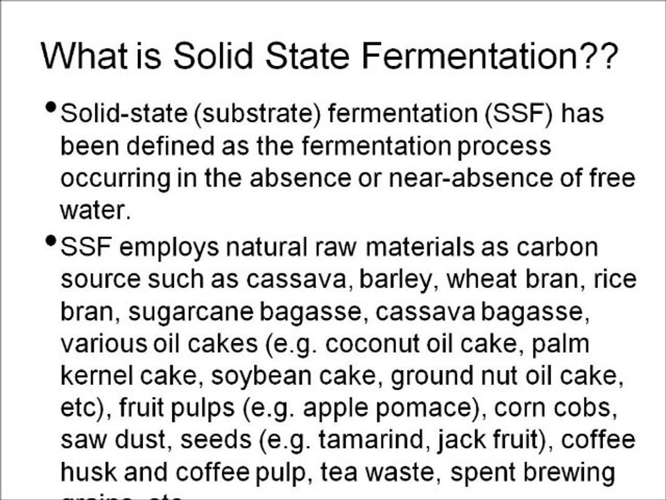 Solid State Fermentation - Bio-Resource