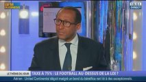 Taxe à 75%: le football au-dessus de la loi ? dans Les décodeurs de l'éco –- 24/10 3/5