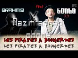 Booba feat Brahim B - Les Pirates a Boumerdes [ Prod By Therapy