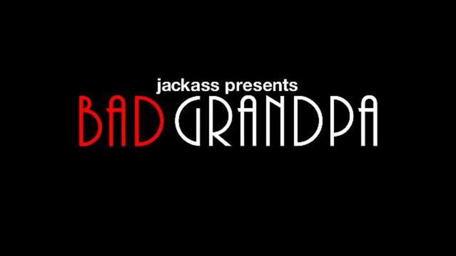 Trailer: Bad Grandpa