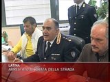 LATINA SCALO, ARRESTATO IL PIRATA DELLA STRADA