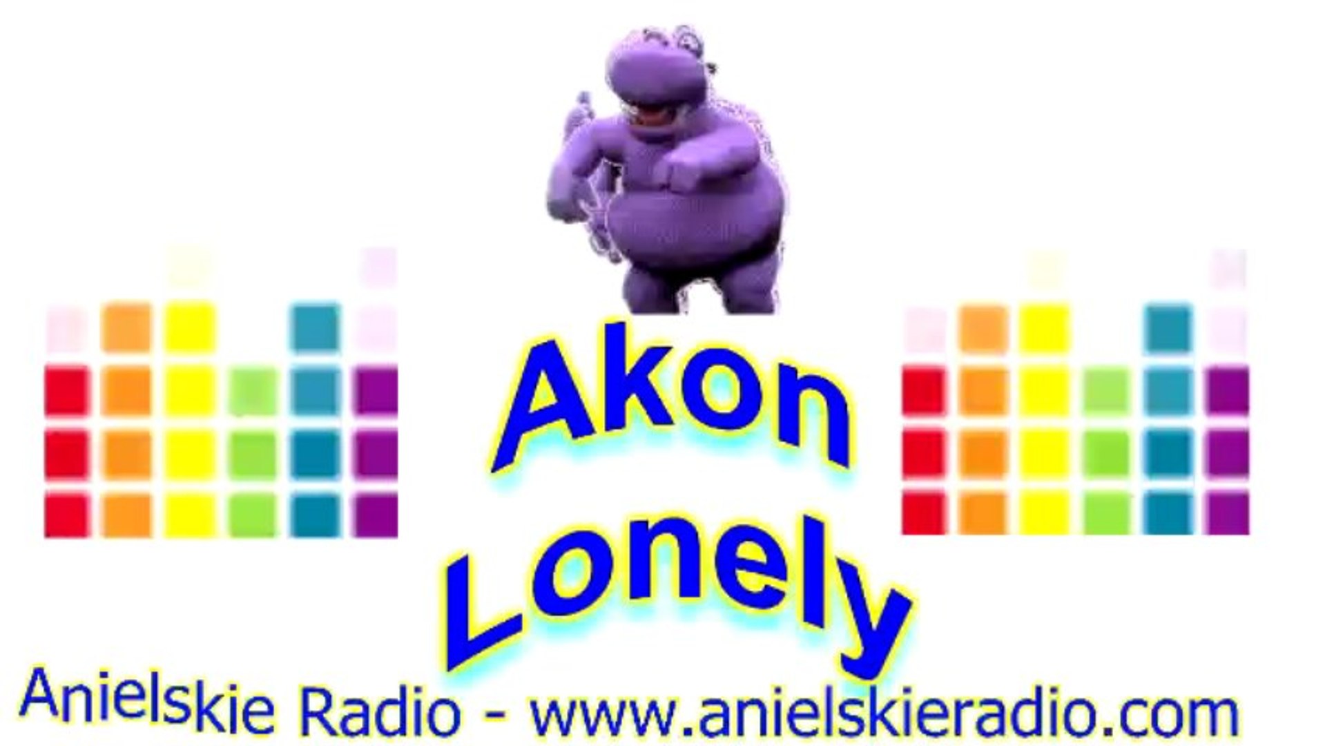 Akon - Lonely
