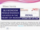 Wave Irenia 2/3 bhk @9999999237