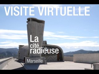 Visite virtuelle : la cité radieuse de Marseille
