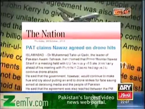 Nawaz Sharif agreed on Drone Hits in meeting . Tahir ul Qadri Claims