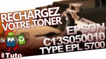 Comment recharger une cartouche toner Epson C13S050010  type EPL 5700