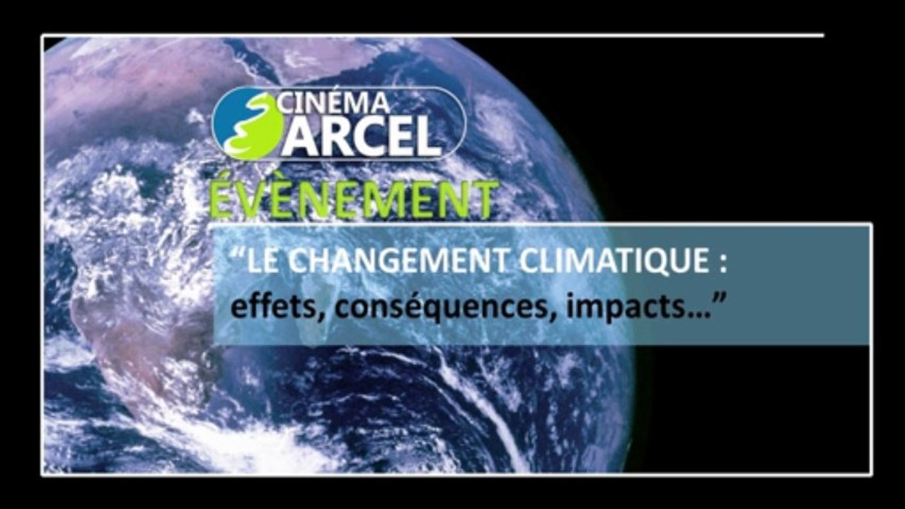 Conférence avec Jean JOUZEL au cinéma Arcel