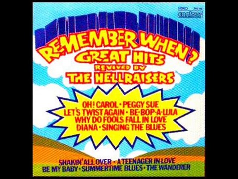 The Hellraisers - Oh ! Carol