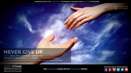Positive and Emotional Pop Rock Ballad "Never Give Up" - Royalty Free -