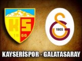 Galatasaray Kayserispor maçı canlı izle