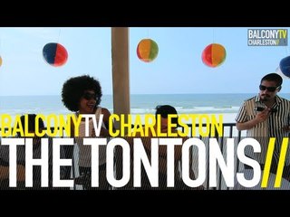 THE TONTONS - BONES 1 (BalconyTV)