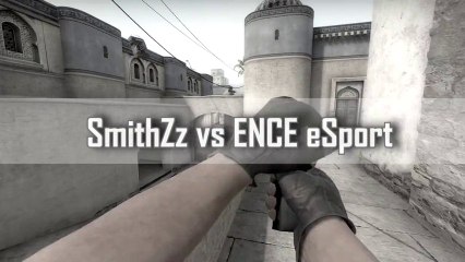 SmithZz vs ENCE eSport - ESEA XV
