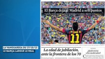 Le Clasico déchire la presse espagnole ce matin !