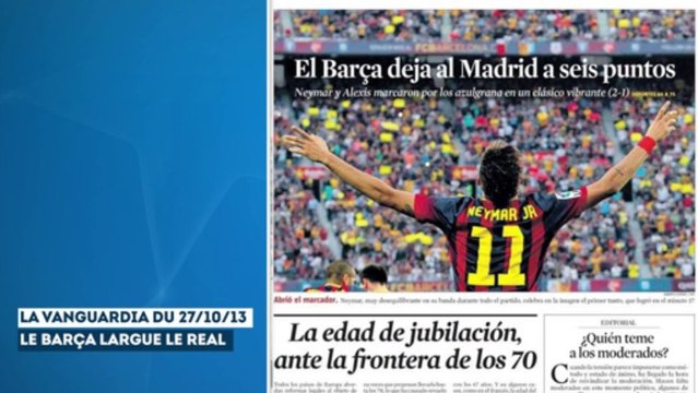 Le Clasico déchire la presse espagnole ce matin !