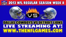 (((Watch))) Dallas Cowboys vs Detroit Lions Live Stream Oct. 27, 2013