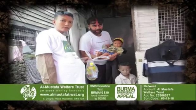 Chairman of Al-Mustafa Welfare Trust visits Burma to meet the Rohingya Muslims‏ - رئيس مجلس إدارة شركة المصطفى رعاية الاستئماني يزور بورما لمواجهة المسلمين الروهينجا