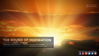 Inspirational & Motivational Piano Ballad - The Sound of Inspiration - Royalty-Free -